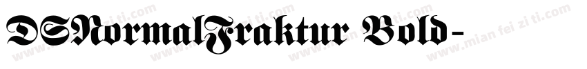 DSNormalFraktur Bold字体转换
